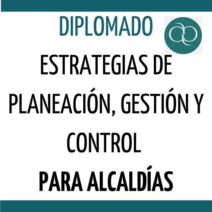 Estrategias de planeación, gestión y control para Alcaldías de Colombia