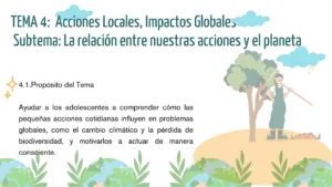 Héroes del cambio ambiental: Acciones Locales, Impactos Globales