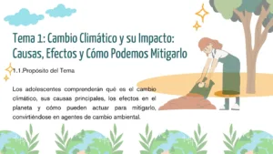 Héroes del cambio ambiental: Cambio Climático y su Impacto